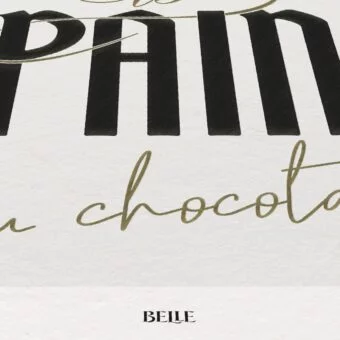 BELLE AFFICHE life is pain au chocolat