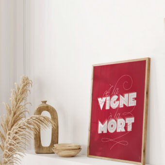 a la vigne a la mort affiche vin