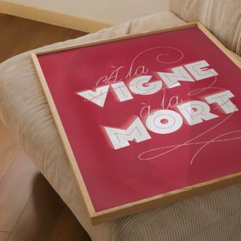 a la vigne a la mort affiche vin