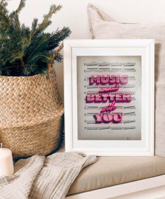 music sound better with you.