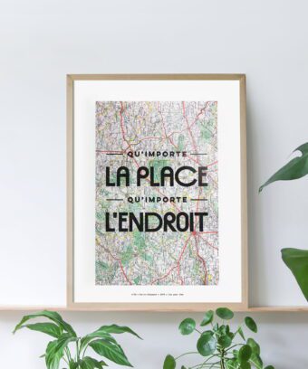 affiche carte de france qu importe la place qu importe lendroit