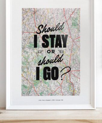 affiche carte de france should i stay or should i go