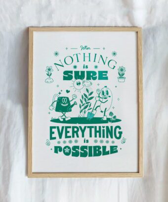 when nothing is sure everything is possible affiche studio topo