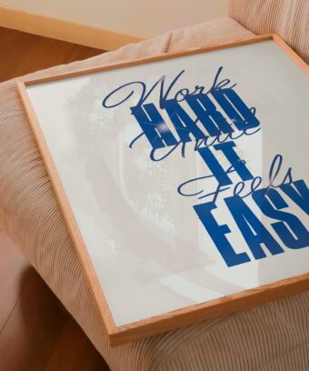 affiche Work hard until it feels easy