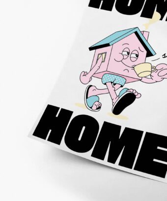 studio topo affiche HOME sweet HOME