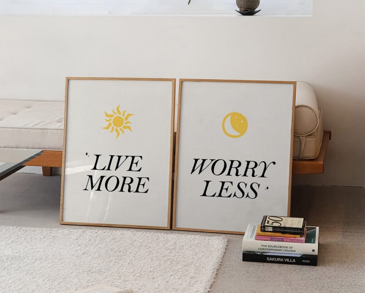 affiches duo Live More Worry Less