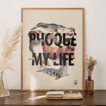 affiche Phoque My Life