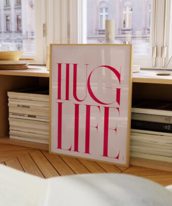 HUG LIFE poster