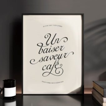 Un baiser saveur café affiche calligraphique