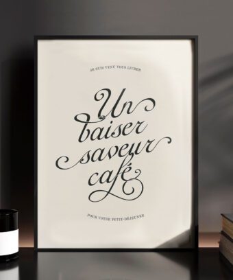 Un baiser saveur café affiche calligraphique Un baiser saveur café affiche calligraphique