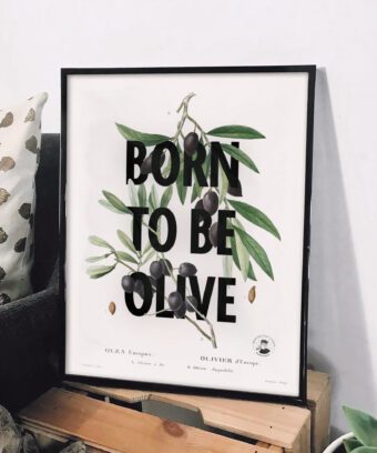 affiche born to be olive affiche born to be olive