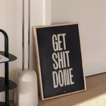 poster Get shit done topo poster Get shit done topo