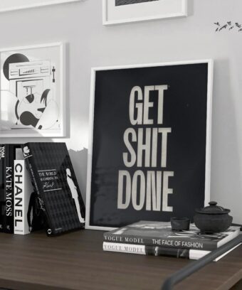 poster Get shit done topo
