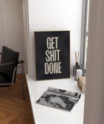poster Get shit done topo poster Get shit done topo
