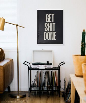 poster Get shit done topo poster Get shit done topo