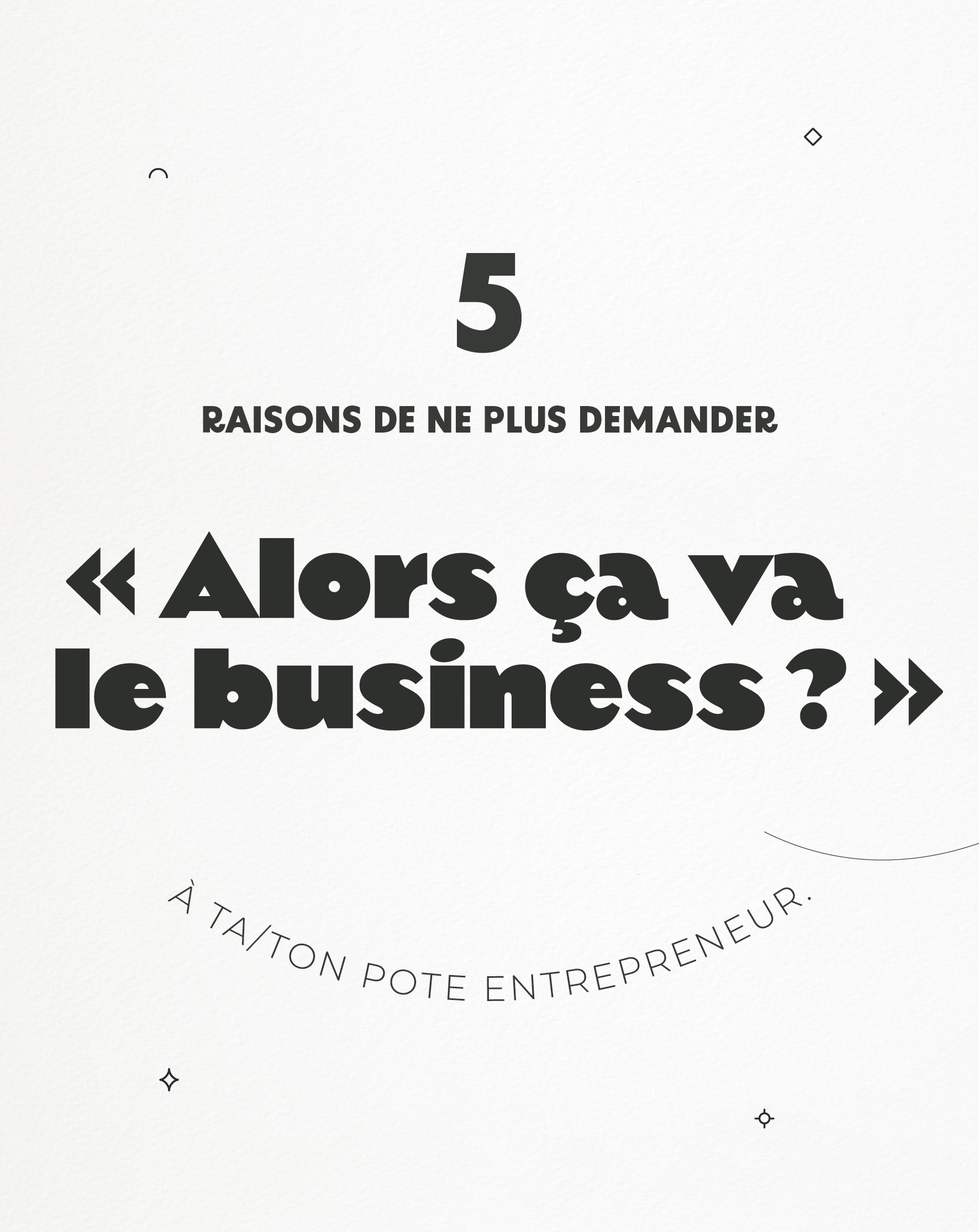 raisons pas business