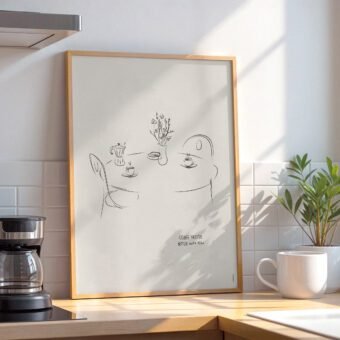Coffee tastes better with you poster