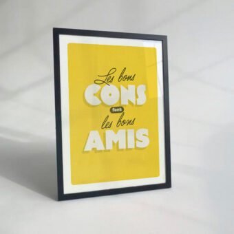 Les bons cons font les bon amis affiche