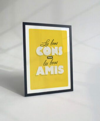 Les bons cons font les bon amis affiche