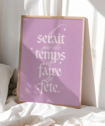 Il serait temps de faire la fête affiche rose