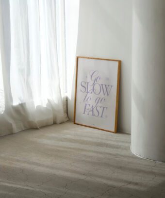Go slow to go fast poster typo minimalist