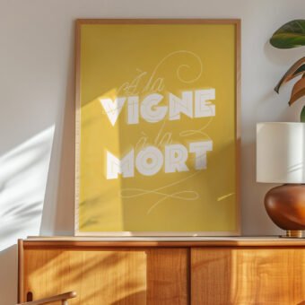 a la vigne a la mort affiche vin a la vigne a la mort affiche vin