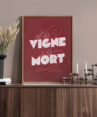 a la vigne a la mort affiche vin