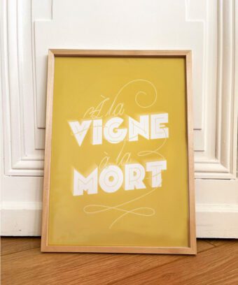 a la vigne a la mort affiche vin
