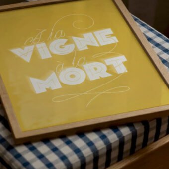a la vigne a la mort affiche vin a la vigne a la mort affiche vin