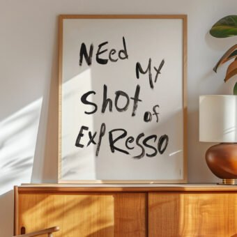 poster coffee need my shot of expresso poster coffee need my shot of expresso