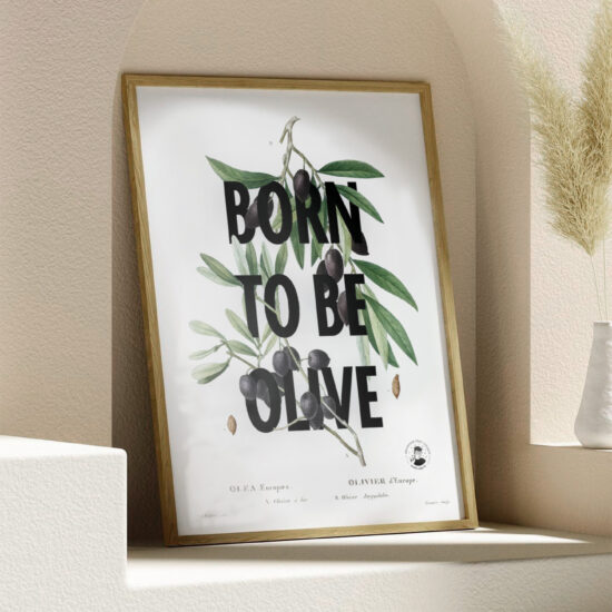 affiche born to be olive i