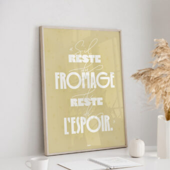 s il reste du fromage affiche studio topo