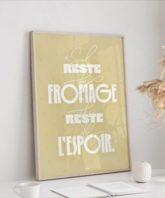 s il reste du fromage affiche studio topo