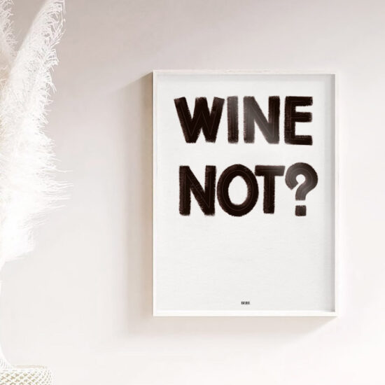 wine not